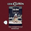 画像1: Eric Clapton-NO REASON TO CRY SESSIONS 【2CD】 (1)
