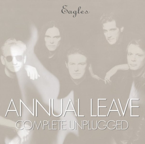 画像1: EAGLES / ANNUAL LEAVE complete unplugged 【2CD】 (1)
