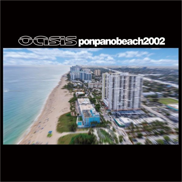 画像1: OASIS 2002 PONPANO BEACH 2CD (1)